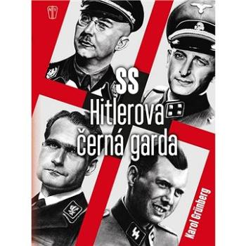 SS Hitlerova černá garda (978-80-206-1885-6)