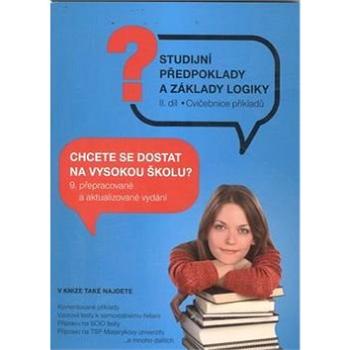 Testy obecných studijních předpokladů a základy logiky 2. díl (978-80-86572-81-9)