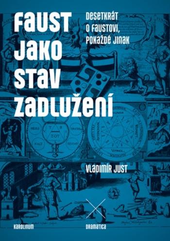 Faust jako stav zadlužení - Vladimír Just - e-kniha