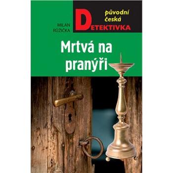 Mrtvá na pranýři (978-80-243-8075-9)