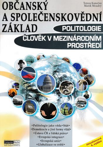 Občanský a společenskovědní základ - Politologie, Člověk v mezinárodním prostředí - Marek Moudrý, Tereza Konečná