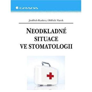 Neodkladné situace ve stomatologii (80-247-0622-9)