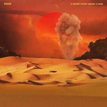 Shad, SHAD - A SHORT STORY ABOUT A WAR CD, CD