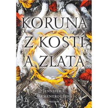 Koruna z kostí a zlata (978-80-253-6116-0)