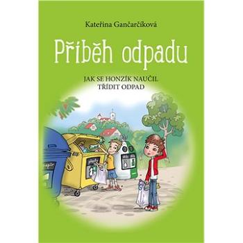 Příběh odpadu (978-80-266-1310-7)