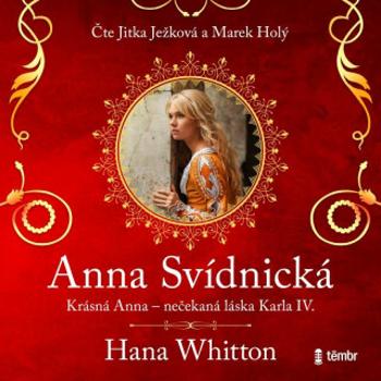 Anna Svídnická - Hana Whitton - audiokniha