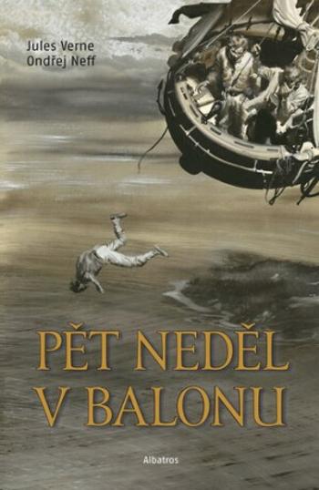 Pět neděl v balonu - Jules Verne, Ondřej Neff