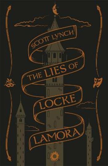 The Lies of Locke Lamora - Scott Lynch