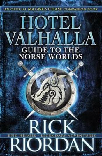 Hotel Valhalla Guide to the Norse Worlds (Defekt) - Rick Riordan