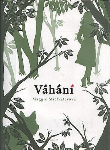 Váhání - Maggie Stiefvaterová