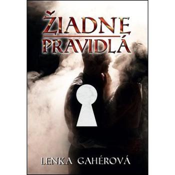 Žiadne pravidlá (978-80-89711-69-7)