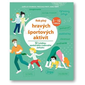 Rok plný  hravých a športových aktivít (978-80-567-0243-7)