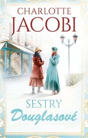 Sestry Douglasové - Charlotte Jacobi