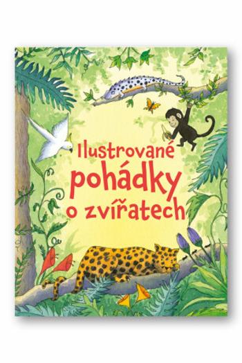 Ilustrované pohádky o zvířatech