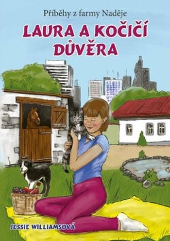 Laura a kočičí důvěra - Jessie Williamsová, Tereza Samiecová