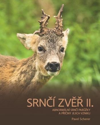 Srnčí zvěř II. - Pavel Scherer