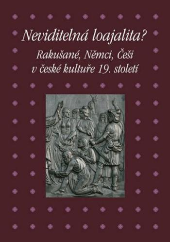 Neviditelná loajalita? - Pavla Machalíková, Taťána Petrasová, Václav Petrbok