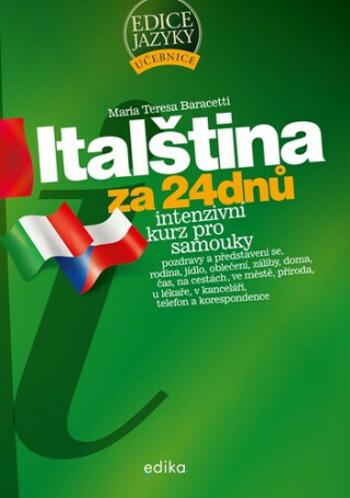 Italština za 24 dnů - Maria Teresa Baracetti