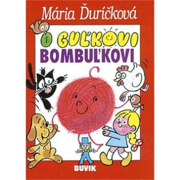 O Guľkovi Bombuľkovi (978-80-8124-078-2)