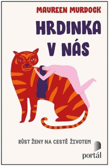 Hrdinka v nás - Maureen Murdock