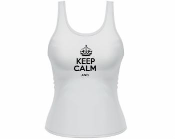 Dámské tílko Tank Top Keep calm