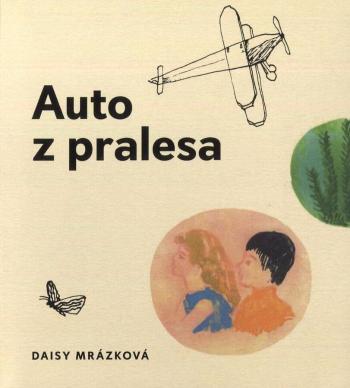 Auto z pralesa (MP3-CD) - audiokniha