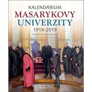 Kalendárium Masarykovy univerzity 1919–2019 (978-80-210-9116-0)