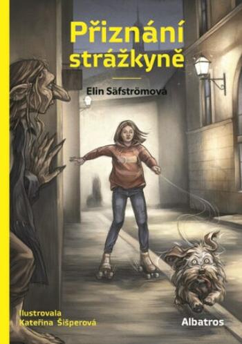 Přiznání strážkyně - Elin Säfström