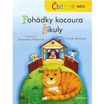 Čteme sami Pohádky kocoura Šikuly (978-80-253-5865-8)