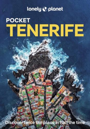 Lonely Planet Pocket Tenerife - Lonely Planet, Isabella Noble