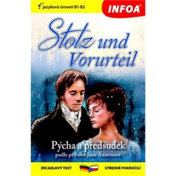 Pýcha a předsudek/Stolz und Vorurteil: Zrcadlový text, středně pokročilí (978-80-7547-210-6)