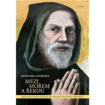 Mezi mořem a řekou (978-80-738-7805-4)