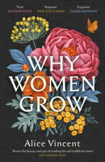 Why Women Grow - Alice Vincent