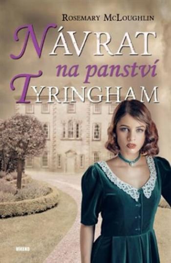 Návrat na panství Tyringham - McLoughlin Rosemary