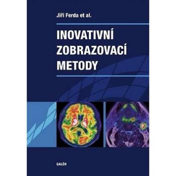 Inovativní zobrazovací metody (978-80-7492-186-5)