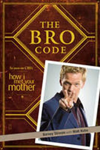 The Bro Code - Barney Stinson, Matt Kuhn