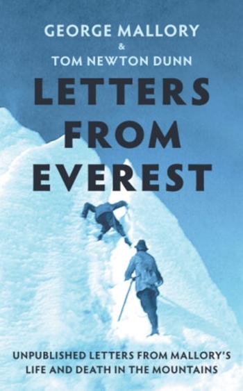 Letters From Everest - George Mallory