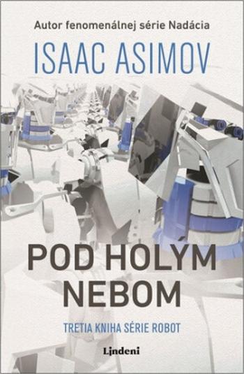 Pod holým nebom - Isaac Asimov