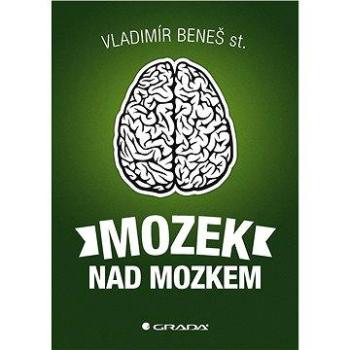 Mozek nad mozkem (978-80-271-0004-0)