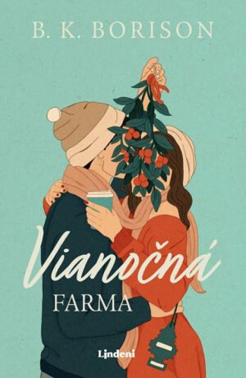 Vianočná farma - B.K. Borisonová