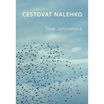 Cestovat nelehko (978-80-903748-6-7)