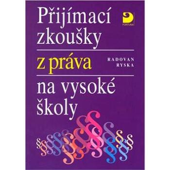 Přijímací zkoušky z práva na vysoké školy (80-7168-960-2)