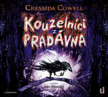 Kouzelníci z pradávna - Cressida Cowellová - audiokniha