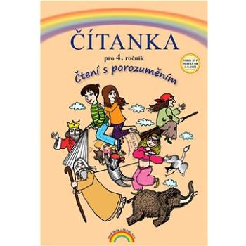 Čítanka pro 4. ročník: Čtení s porozuměním (978-80-87591-52-9)