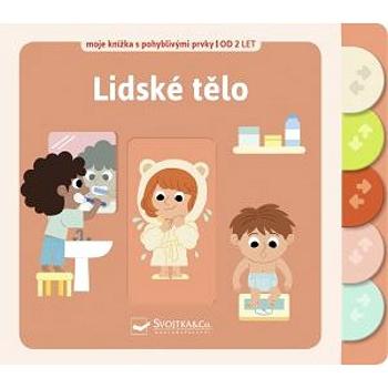 Lidské tělo Moje knížka s pohyblivými prvky (978-80-256-2761-7)