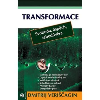 Transformace: Staň se šťastným a úspěšným (978-80-8100-025-6)