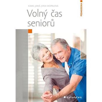 Volný čas seniorů (978-80-247-5535-9)