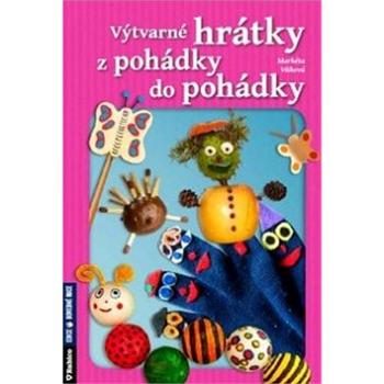 Výtvarné hrátky z pohádky do pohádky (978-80-7346-162-1)