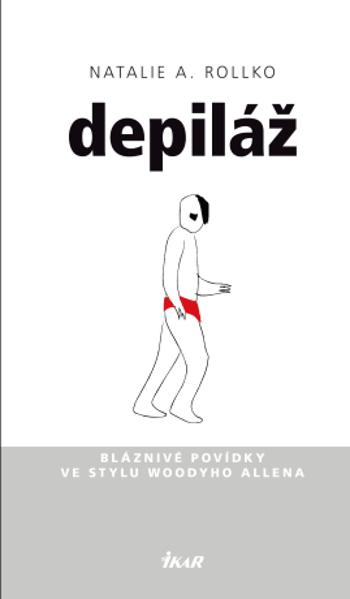 Depiláž - Natalie A. Rollko - e-kniha