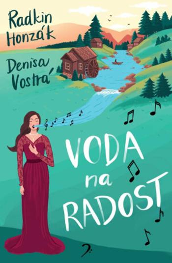 Voda na radost - Radkin Honzák, Denisa Vostrá